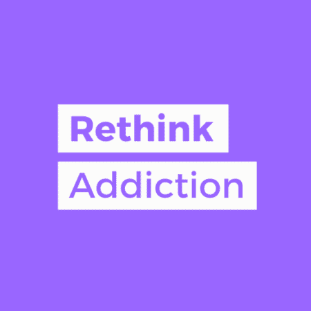 rethink addiction